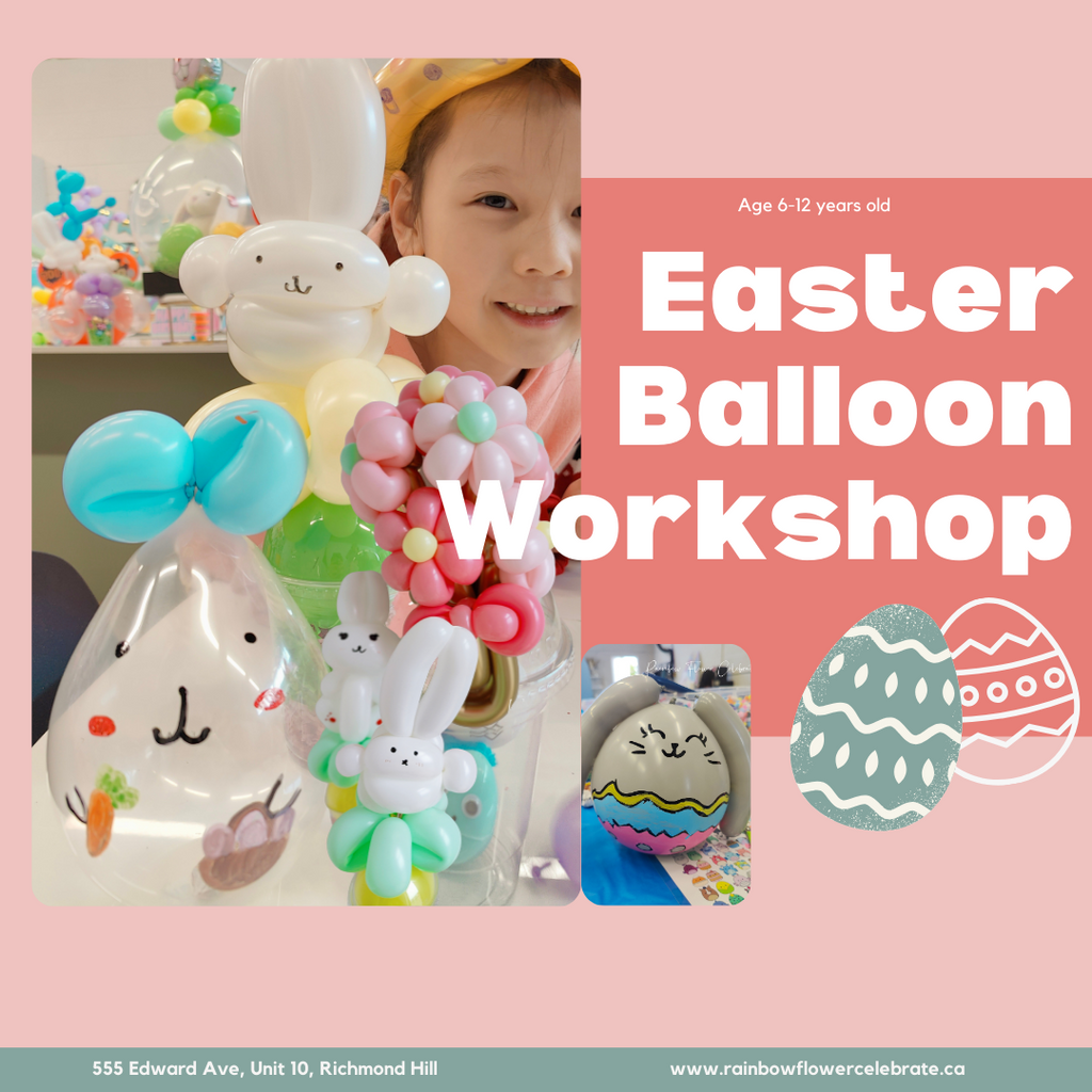 2.5 Hr Easter Fun Balloon Workshop ( 6Year-12 Years)
