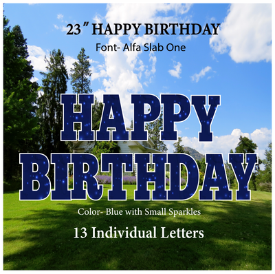 Blue with Small Sparkles 23''HAPPY BIRTHDAY Including 13 Individual Letters