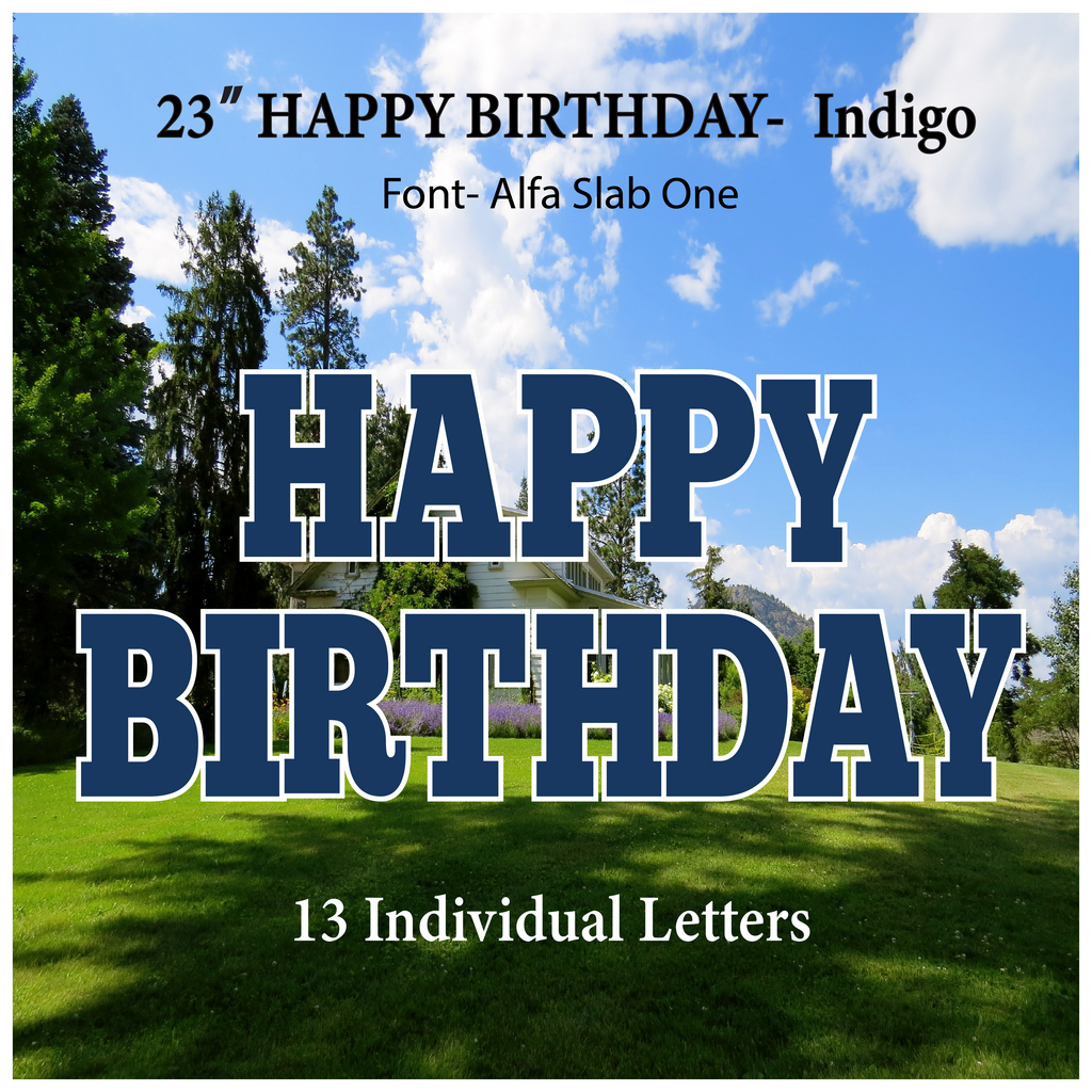 Solid Indigo Blue 23''HAPPY BIRTHDAY Including 13 Individual Letters