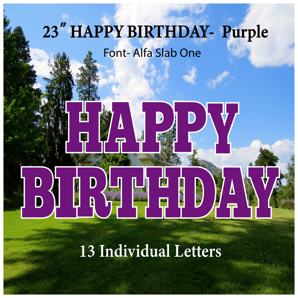Solid Purple 23''HAPPY BIRTHDAY Including 13 Individual Letters