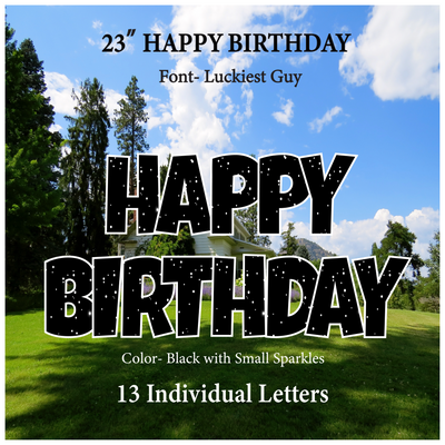 Black with Small Sparkles 23''HAPPY BIRTHDAY Including 13 Individual Letters