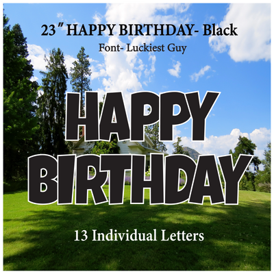 Solid Black 23''HAPPY BIRTHDAY Including 13 Individual Letters