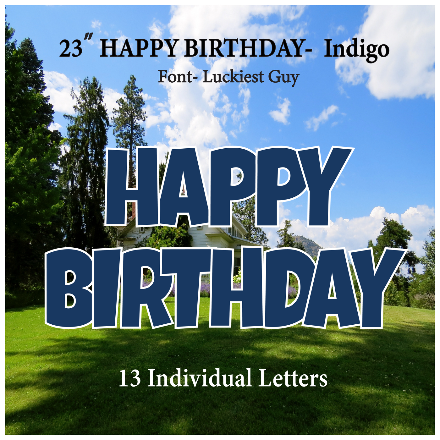 Solid Indigo Blue 23''HAPPY BIRTHDAY Including 13 Individual Letters